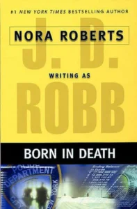 Featured image for Zusammenfassung von 'Born in Death' von J.D. Robb