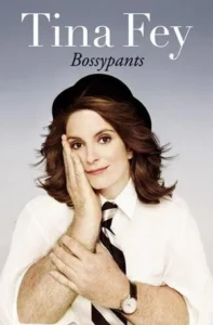 Featured image for Zusammenfassung von 'Bossypants' von Tina Fey