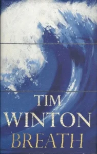 Featured image for Zusammenfassung von 'Breath' von Tim Winton