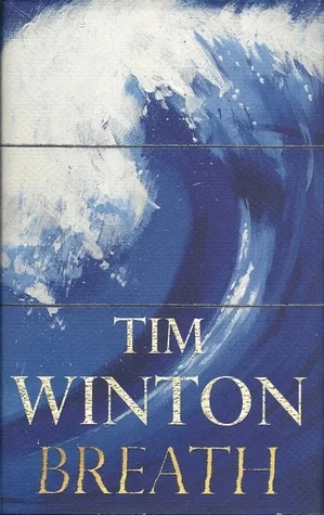 Featured image for Zusammenfassung von 'Breath' von Tim Winton