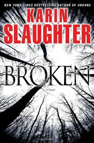 Featured image for Zusammenfassung von 'Broken' von Karin Slaughter