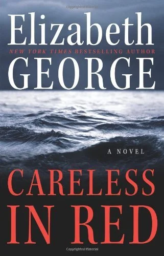 Featured image for Zusammenfassung von 'Careless in Red' von Elizabeth George