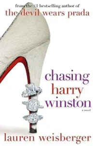 Featured image for Zusammenfassung von „Chasing Harry Winston“ von Lauren Weisberger