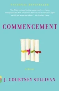 Featured image for Zusammenfassung von 'Commencement' von J. Courtney Sullivan