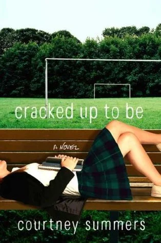 Featured image for Zusammenfassung von „Cracked Up to Be“ von Courtney Summers