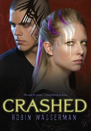 Featured image for Zusammenfassung von 'Crashed' von Robin Wasserman