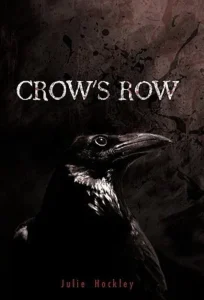 Featured image for Zusammenfassung von 'Crow's Row' von Julie Hockley