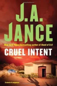 Featured image for Zusammenfassung von 'Cruel Intent' von J.A. Jance