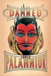 Featured image for Zusammenfassung von 'Verdammte' von Chuck Palahniuk