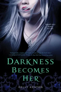 Featured image for Zusammenfassung von 'Darkness Becomes Her' von Kelly Keaton