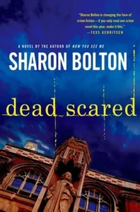 Featured image for Zusammenfassung von „Dead Scared“ von Sharon J. Bolton