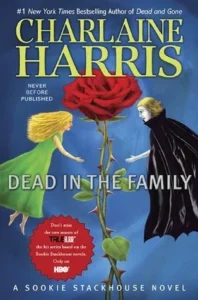 Featured image for Zusammenfassung von „Dead in the Family“ von Charlaine Harris