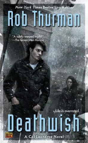 Featured image for Zusammenfassung von 'Deathwish' von Rob Thurman
