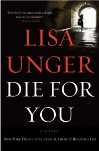 Featured image for Zusammenfassung von 'Die for You' von Lisa Unger