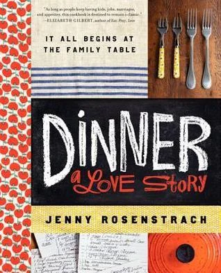 Featured image for Zusammenfassung von "Dinner: A Love Story" von Jenny Rosenstrach