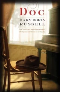Featured image for Zusammenfassung von 'Doc' von Mary Doria Russell