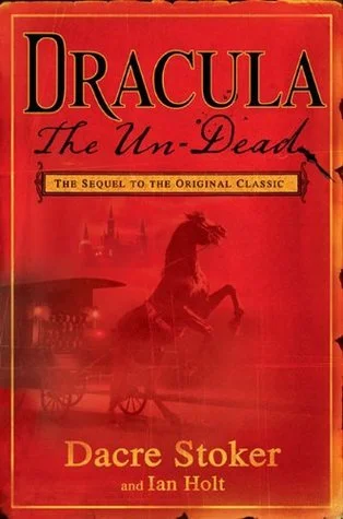 Featured image for Zusammenfassung von 'Dracula: The Un-Dead' von Dacre Stoker und Ian Holt