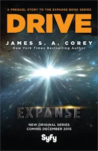 Featured image for Zusammenfassung von 'Drive' von James S.A. Corey