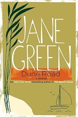 Featured image for Zusammenfassung von 'Dune Road' von Jane Green