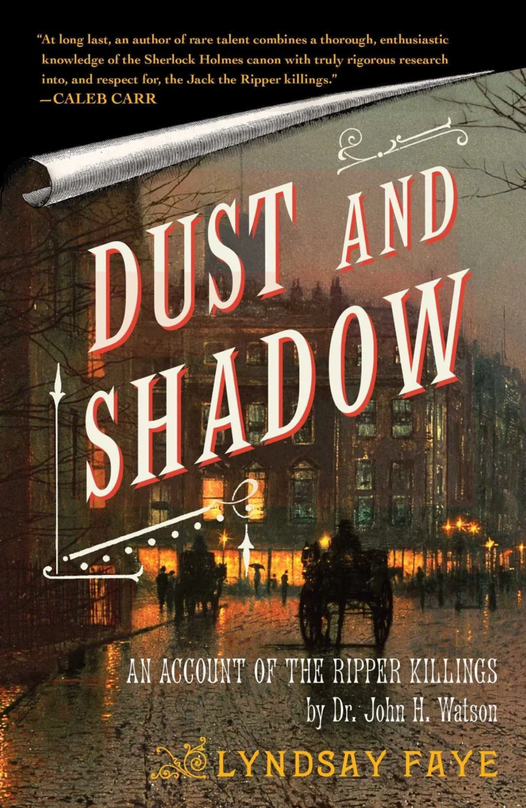 Featured image for Zusammenfassung von 'Dust and Shadow: An Account of the Ripper Killings' von Lyndsay Faye
