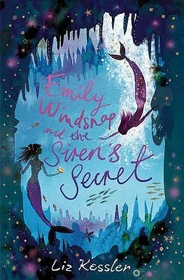 Featured image for Zusammenfassung von 'Emily Windsnap und das Geheimnis der Sirene' von Liz Kessler