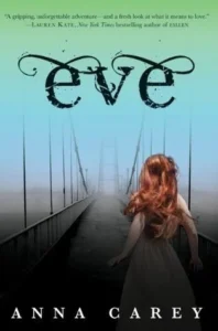 Featured image for Zusammenfassung von 'Eve' von Anna Carey