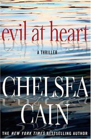 Featured image for "Zusammenfassung von 'Evil at Heart' von Chelsea Cain"