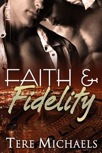 Featured image for Zusammenfassung von "Faith, Love & Devotion" von Tere Michaels