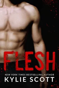Featured image for Zusammenfassung von 'Flesh' von Kylie Scott
