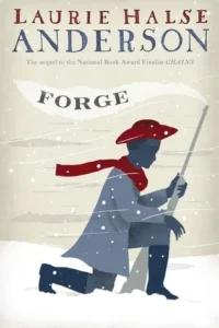 Featured image for Zusammenfassung von 'Forge' von Laurie Halse Anderson