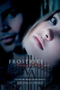 Featured image for Zusammenfassung von 'Frostbite' von Richelle Mead