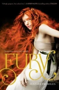 Featured image for Zusammenfassung von 'Fury' von Elizabeth Miles