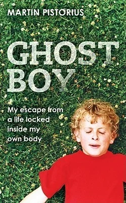 Featured image for Zusammenfassung von 'Ghost Boy: Meine wundersame Flucht aus einem Leben, das in meinem eigenen Körper eingeschlossen war' von Martin Pistorius