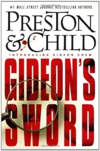 Featured image for Zusammenfassung von 'Gideons Schwert' von Douglas Preston und Lincoln Child