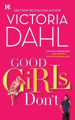 Featured image for Zusammenfassung von 'Good Girls Don’t' von Victoria Dahl