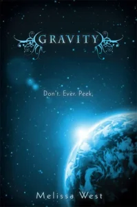 Featured image for Zusammenfassung von 'Gravity' von Melissa West