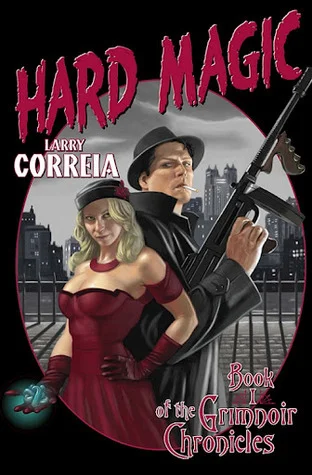 Featured image for Zusammenfassung von 'Hard Magic' von Larry Correia