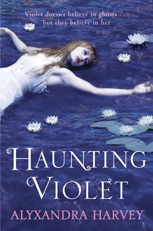 Featured image for "Zusammenfassung von 'Haunting Violet' von Alyxandra Harvey"