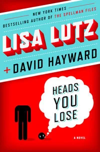 Featured image for Zusammenfassung von 'Heads You Lose' von Lisa Lutz und David Hayward