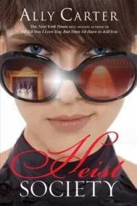 Featured image for Zusammenfassung von „Heist Society“ von Ally Carter