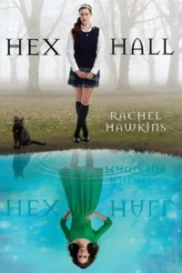 Featured image for Zusammenfassung von 'Hex Hall' von Rachel Hawkins
