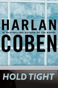 Featured image for Zusammenfassung von 'Halt dich fest' von Harlan Coben