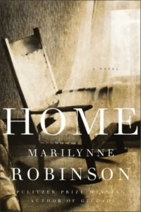 Featured image for „Zusammenfassung von ‚Das Zuhause‘ von Marilynne Robinson“