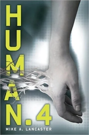 Featured image for Zusammenfassung von 'Human.4' von Mike A. Lancaster