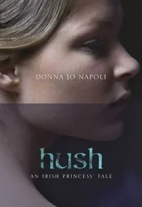 Featured image for Zusammenfassung von „Hush: An Irish Princess Tale“ von Donna Jo Napoli