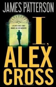 Featured image for Zusammenfassung von 'Ich, Alex Cross' von James Patterson