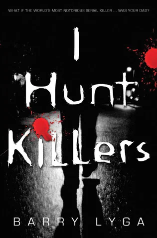 Featured image for Zusammenfassung von 'I Hunt Killers' von Barry Lyga
