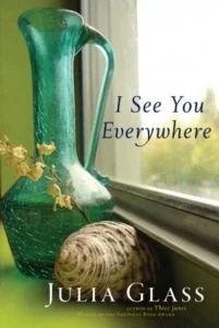 Featured image for Zusammenfassung von 'Ich sehe dich überall' von Julia Glass