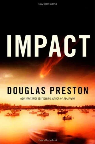 Featured image for Zusammenfassung von 'Impact' von Douglas Preston