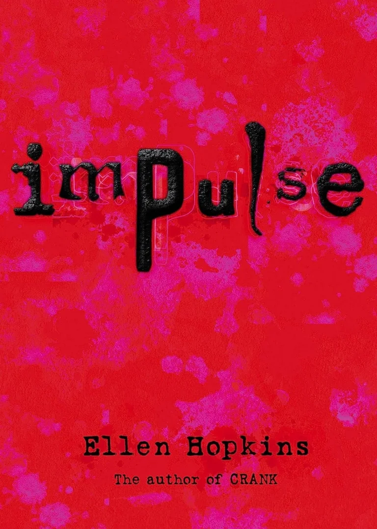 Featured image for Zusammenfassung von 'Impulse' von Ellen Hopkins